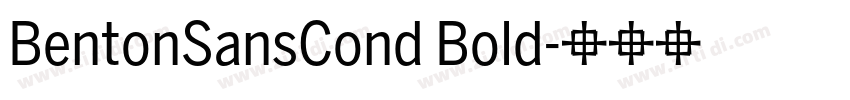 BentonSansCond Bold字体转换